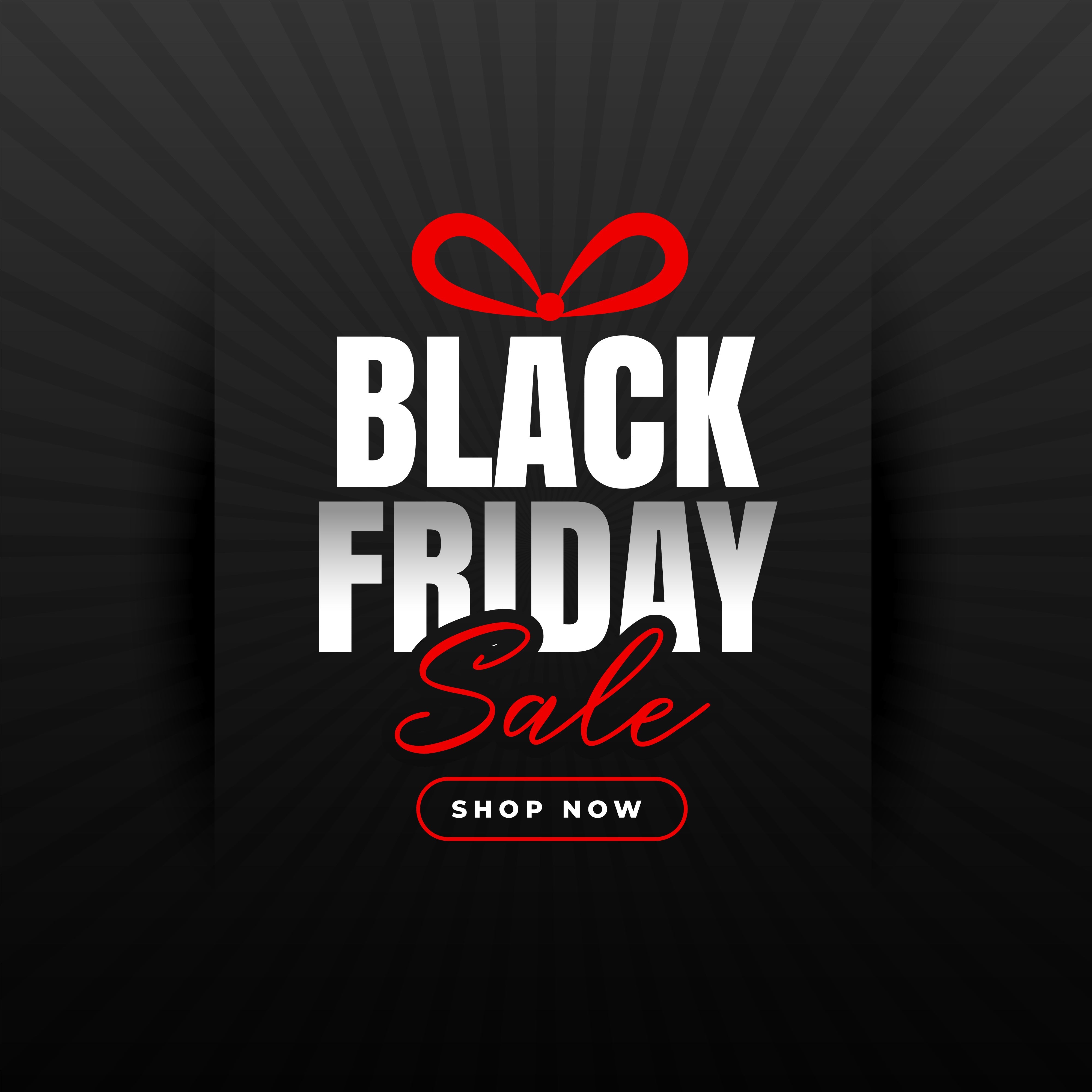 BLACK FRIDAY SALE